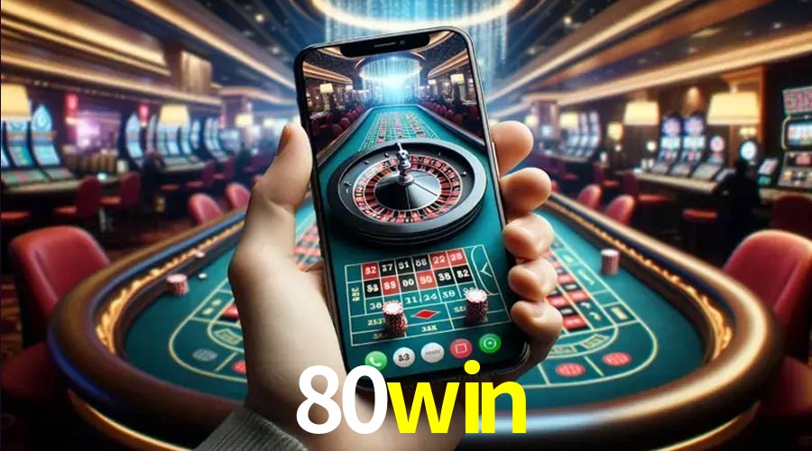 Live Casino 80win
